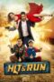 Download Film Hit And Run (2019) Full Movie HD Nonton Streaming