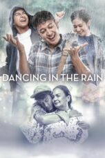 Download Film Dancing In The Rain (2018) Full Movie HD Nonton Streaming