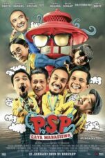 Download Film PSP: Gaya Mahasiswa (2019) Full Movie HD Nonton Streaming