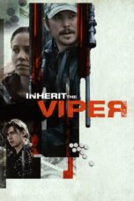 Download Film Inherit the Viper (2020) Full Movie HD Nonton Streaming