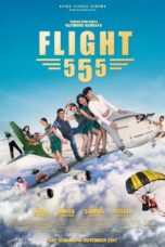 Download Film Flight 555 (2018) Full Movie HD Nonton Streaming