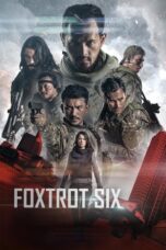 Download Film Foxtrot Six (2019) Full Movie HD Nonton Streaming