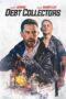 Download Film Debt Collectors (2020) Subtitle Indonesia Full Movie HD Nonton Streaming