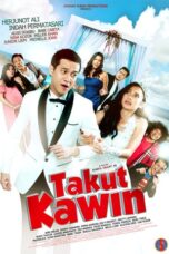 Download Film Takut Kawin (2018) Full Movie HD Nonton Streaming