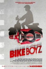 Download Film Bike Boyz (2019) Full Movie HD Nonton Streaming