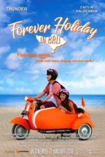 Download Film Forever Holiday in Bali (2018) Full Movie HD Nonton Streaming