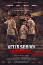 Download Film After School Horror 2 (2017) Full Movie HD Nonton Streaming