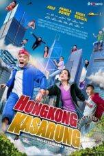 Download Film Hongkong Kasarung (2018) Full Movie HD Nonton Streaming