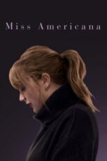 Download Film Taylor Swift: Miss Americana (2020) Subtitle Indonesia Full Movie HD Nonton Streaming