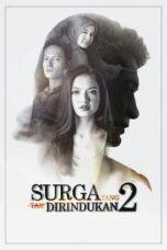 Download Film Surga Yang Tak Dirindukan 2 (2017) Full Movie HD Nonton Streaming