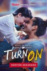 Download Film Turn On (2021) Full Episode HD Nonton Streaming